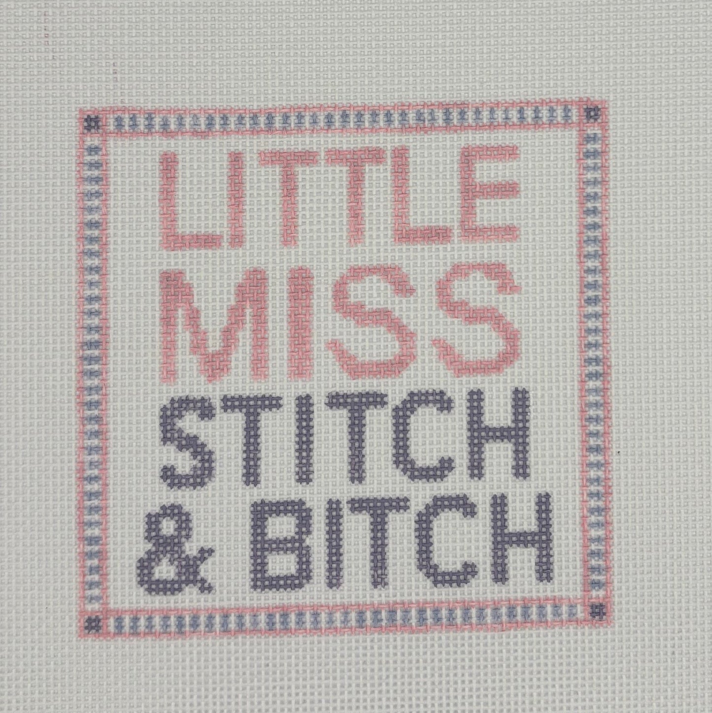Code Thread Needlepoint
Little Miss Stitch & Bitch
CT LMSB