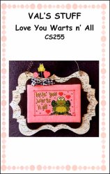 CS255LoveYouWarts&All Val'sStuffCrossStitchPattern