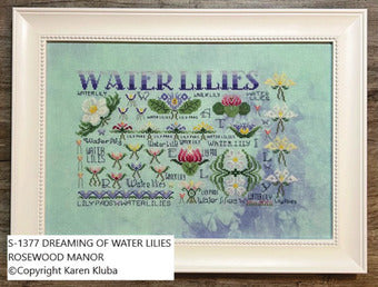 Dreaming of Water Lilies, from Rosewood Manor, featuring a lovely sampler with Waterlilies! This 10-page booklet includes three borders or bookmarks, 1a needlebook cover or small pin pillow and three fun Welcome designs.