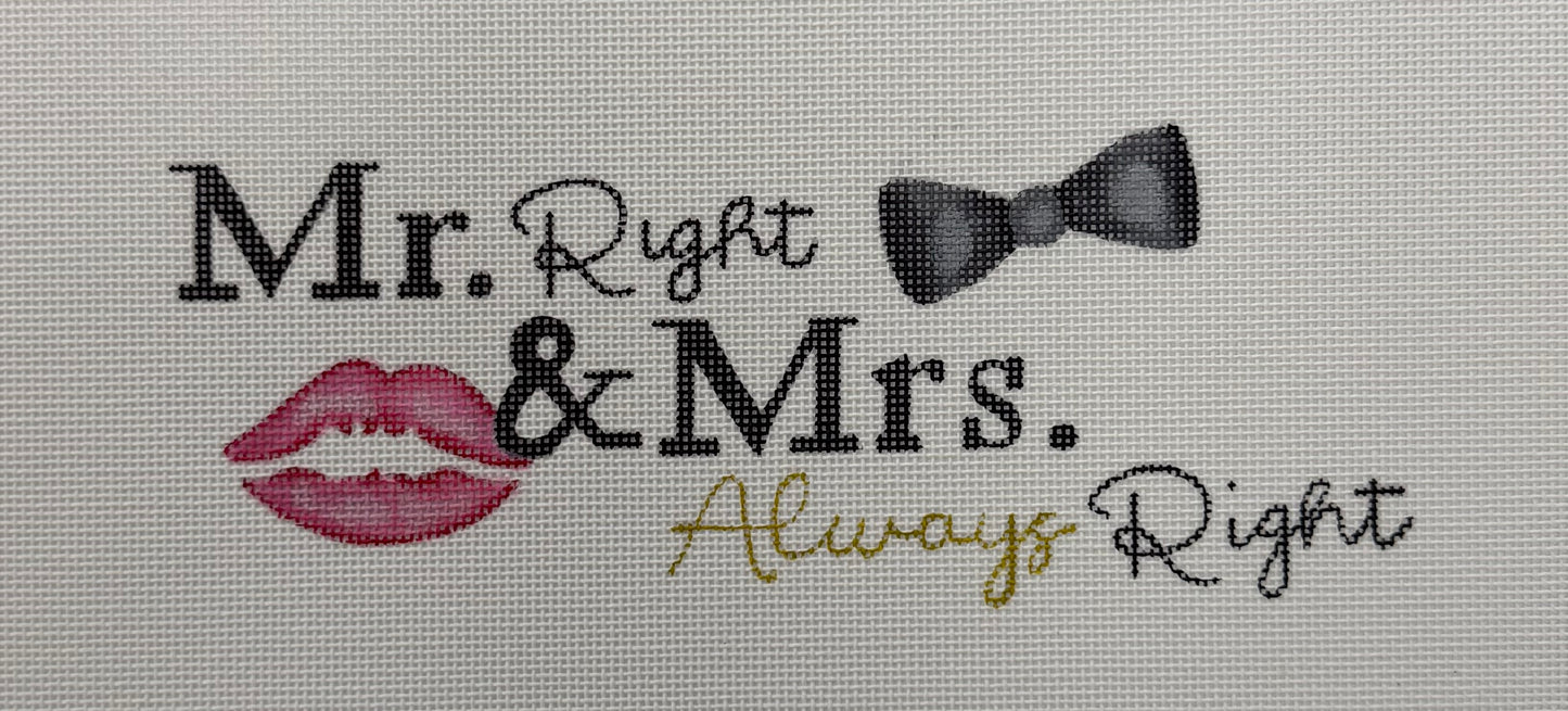 Oasis Needlepoint
ME-8
Mr. Right &amp; Mrs Always Right
