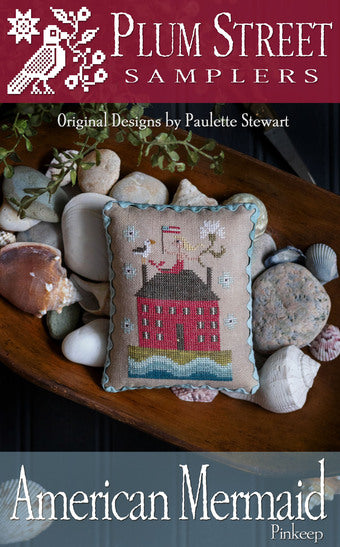 American Mermaid Pinkeep, Plum Street Samplers