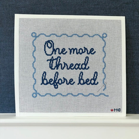 ONE MORE THREAD BEFORE BED (TS)