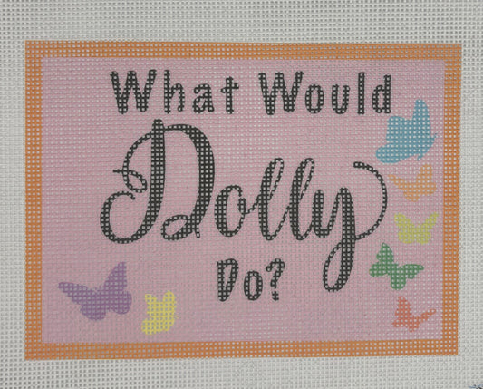 Moore Stitching
What Would Dolly Do?
Canvas Count 18 Mesh